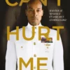 Can't Hurt Me