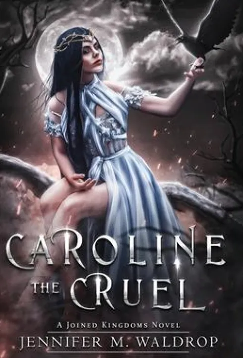 Caroline the Cruel