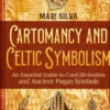 Cartomancy and Celtic Symbolism