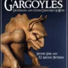 Carving Gargoyles, Grotesques, and Other Creatures of Myth