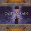 Caspian Rain