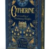 Catherine: A Retelling of Wuthering Heights