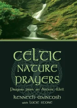 Celtic Nature Prayers