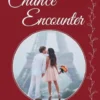 Chance Encounter