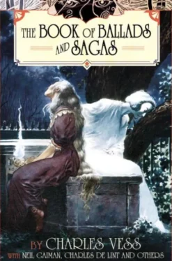 Charles Vess' Book of Ballads
