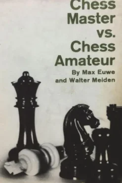 Chess Master vs. Chess Amateur
