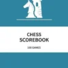 Chess Scorebook 100 Games: 80 Moves Chess Notation Book Teal