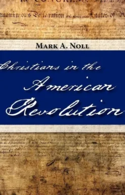 Christians in the American Revolution