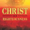 Christ Our Righteousness