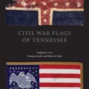 Civil War Flags of Tennessee
