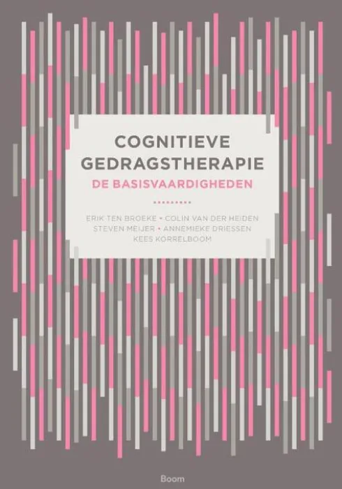 Cognitieve gedragstherapie: de basisvaardigheden