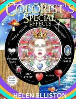 Colorist's Special Effects - color interior: Step by step guides to making your adult coloring pages POP!