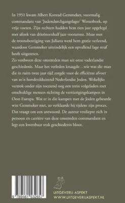 Commandant van Westerbork. Albert Konrad Gemmeker