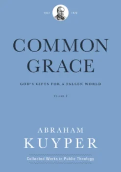 Common Grace (Volume 2)