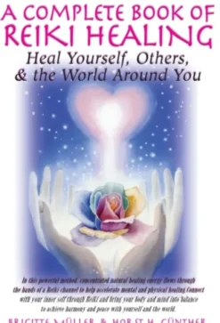 Complete Book of Reiki Healing
