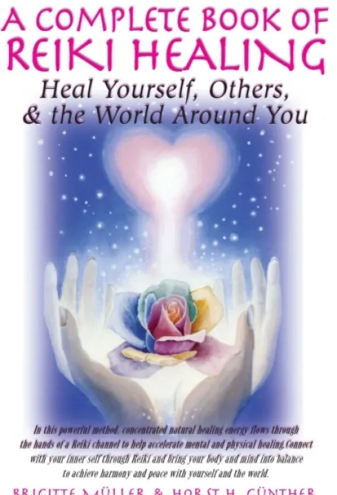 Complete Book of Reiki Healing
