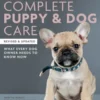 Complete Puppy & Dog Care