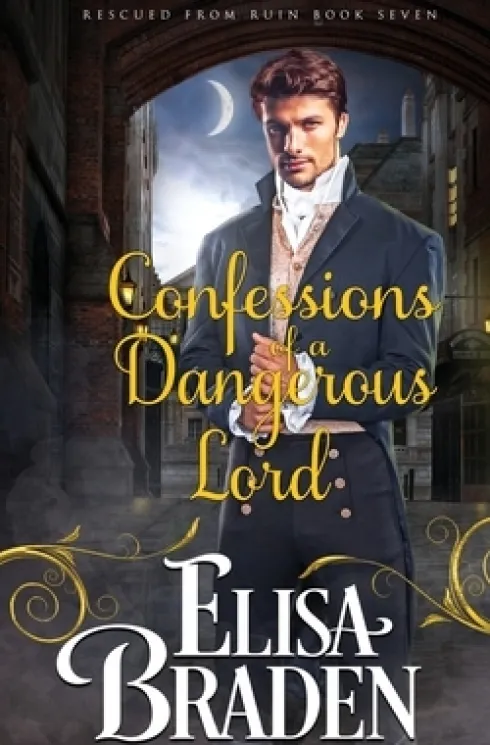 Confessions of a Dangerous Lord