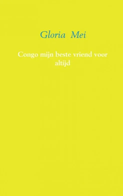 Congo mijn beste vriend voor altijd