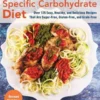 Cooking For The Specific Carbohydrate Diet