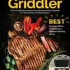 Cooking with the Cuisinart Griddler: The 5-in-1 Nonstick Electric Grill Pan Accessories Cookbook for Tasty Backyard Griddle Recipes: Best Gourmet Meal