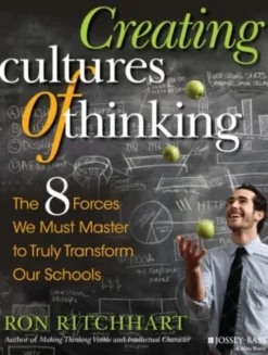 Creating Cultures of Thinking