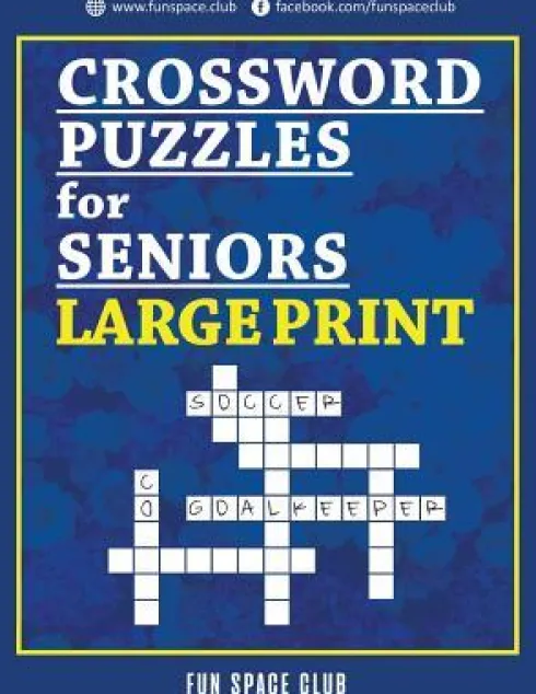 Crossword Puzzles for Seniors Large Print: Crossword Easy Puzzle Books