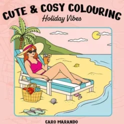 Cute & cosy colouring. Holiday Vibes