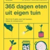 365 Dagen Eten Uit Eigen Tuin