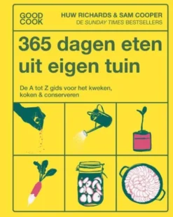 365 Dagen Eten Uit Eigen Tuin