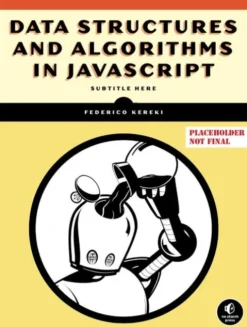 Data Structures and Algorithms in JavaScript