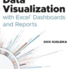 Data Visualization with Excel Dashboards and Reports