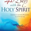 40 Days With The Holy Spirit