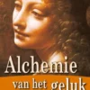 De alchemie van het geluk