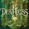 Deathless