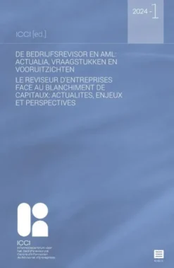 De bedrijfsrevisor en AML: actualia, vraagstukken en vooruitzichten