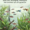 De Beginnersgids voor Tropische Vissen