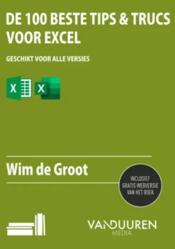 De 100 beste tips & trucs voor Excel