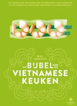 De bijbel van de Vietnamese keuken