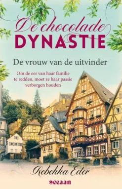 De Chocolade Dynastie 2 - De vrouw van de uitvinder