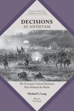 Decisions at Antietam