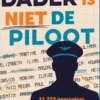 De dader is niet de piloot