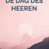 De dag des HEEREN