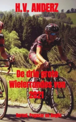 De drie grote Wielerrondes van 2021
