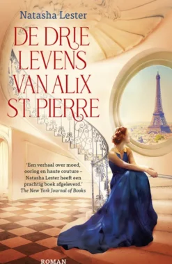 De drie levens van Alix St. Pierre
