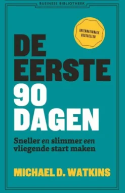 De eerste 90 dagen