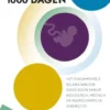 De eerste 1000 dagen