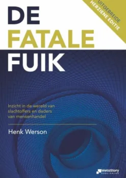 De fatale fuik
