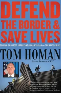 Defend the Border and Save Lives