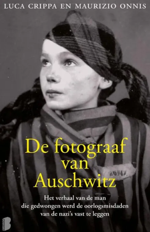 De fotograaf van Auschwitz